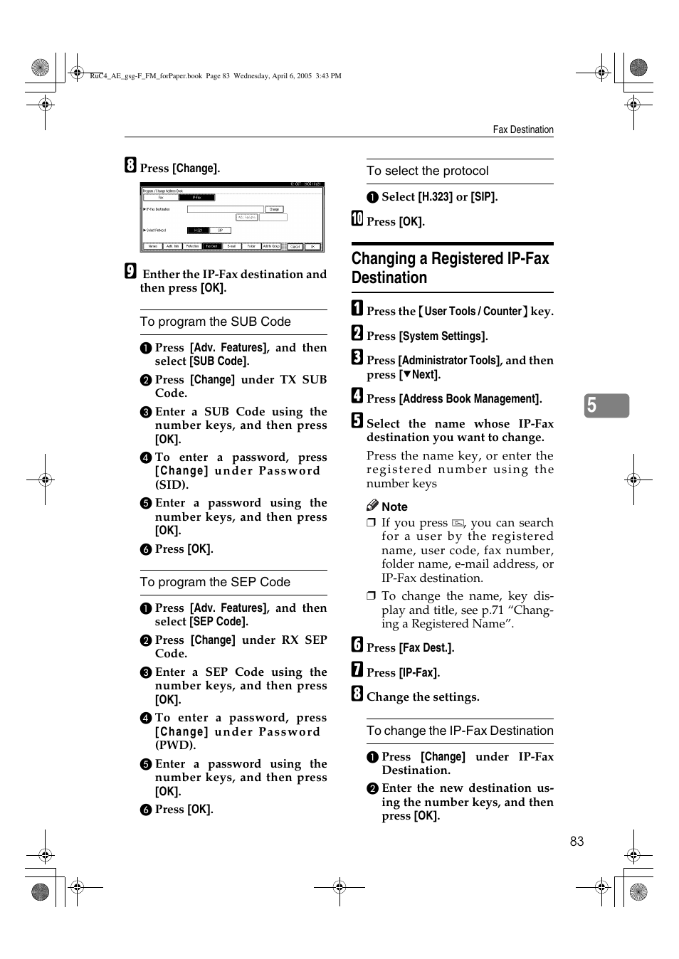 Changing a registered ip-fax destination | Ricoh Aficio IS 2225 User Manual | Page 95 / 180