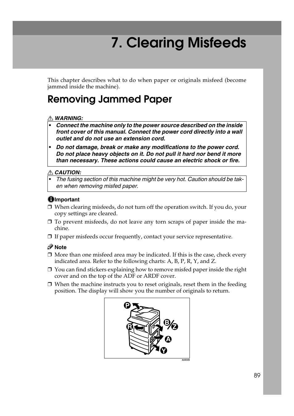  clearing misfeeds, Removing jammed paper, Clearing misfeeds | See p.89 “removing jammed paper | Ricoh Aficio RPCS MP 2000 User Manual | Page 95 / 108