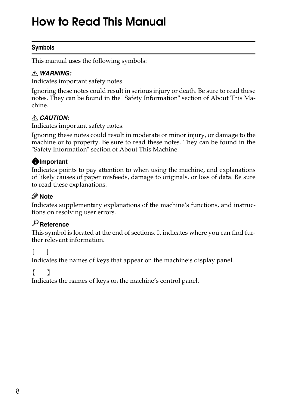 How to read this manual, Symbols | Ricoh LDD280 User Manual | Page 20 / 204