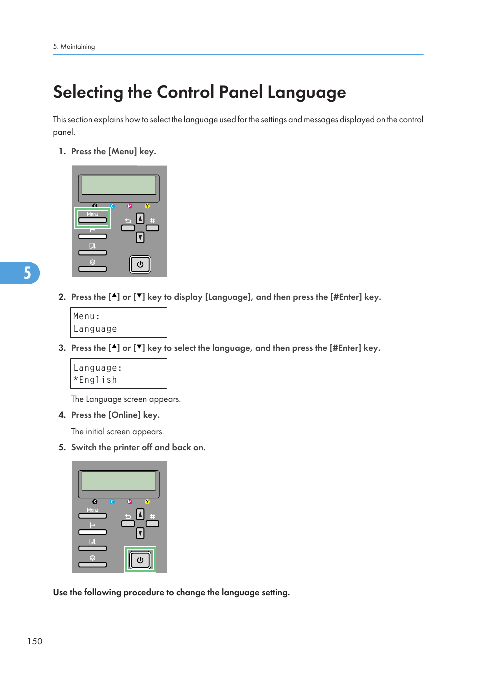 Selecting the control panel language, P.150 "selecting the control panel language | Ricoh Aficio GX7000 User Manual | Page 152 / 272