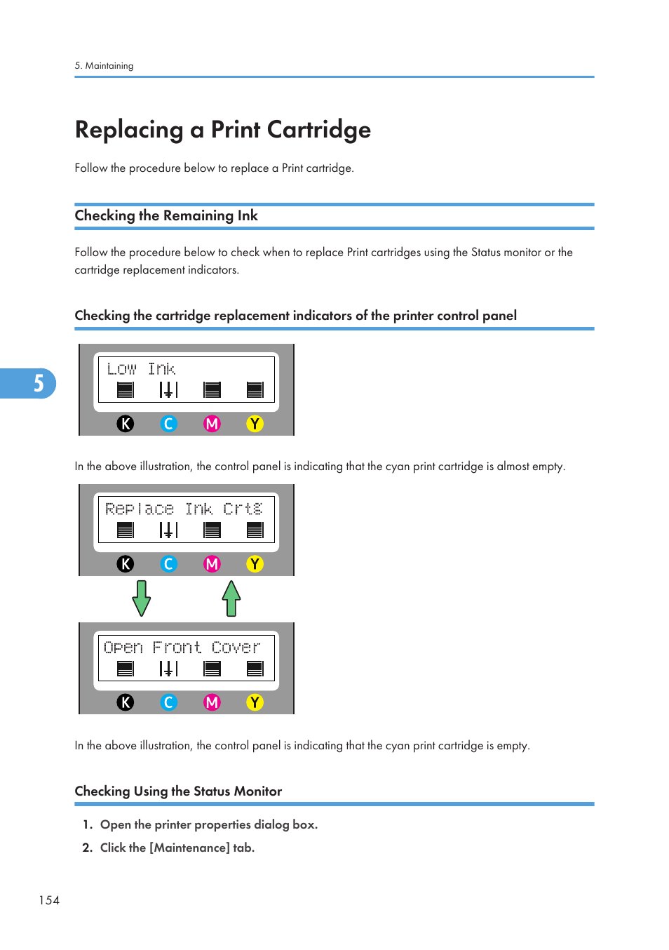 Replacing a print cartridge, Checking the remaining ink, Checking using the status monitor | Ricoh Aficio GX7000 User Manual | Page 156 / 272