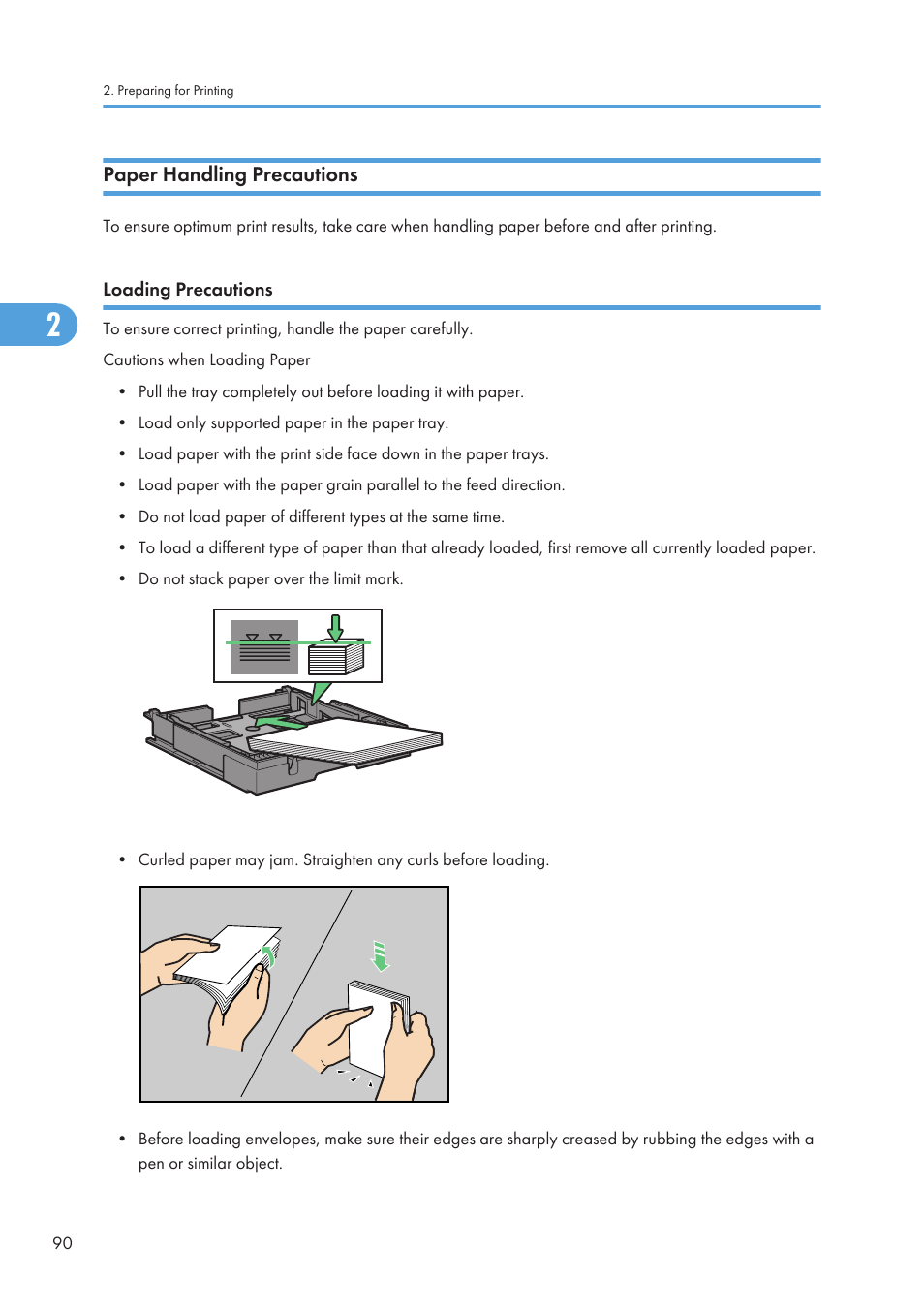 Paper handling precautions, Loading precautions | Ricoh Aficio GX7000 User Manual | Page 92 / 272