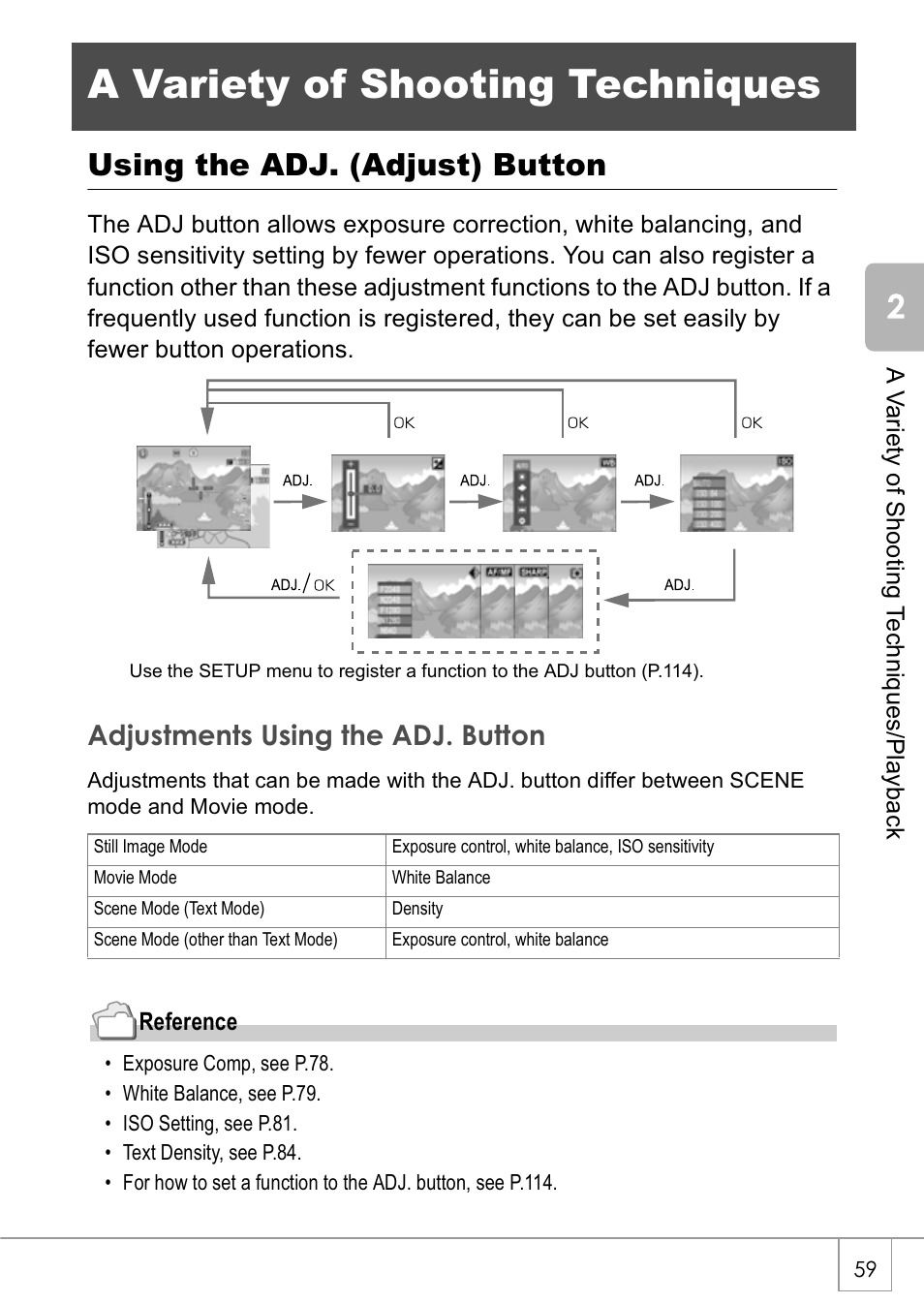 A variety of shooting techniques, Using the adj. (adjust) button, Adjustments using the adj. button | Ricoh Caplio GX8 User Manual | Page 62 / 180