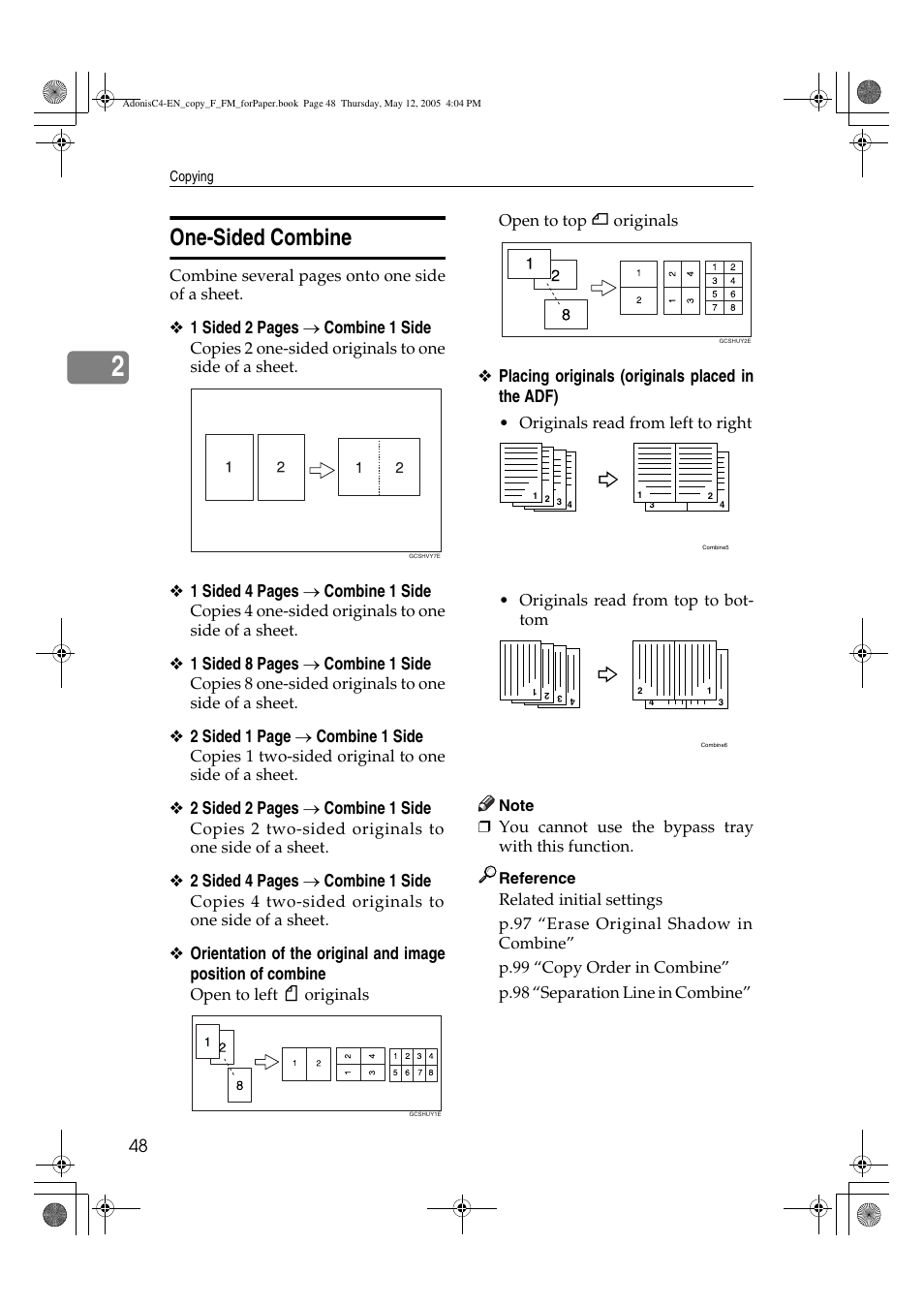 One-sided combine, You cannot use the bypass tray with this function | Ricoh Aficio 3045AD User Manual | Page 58 / 136