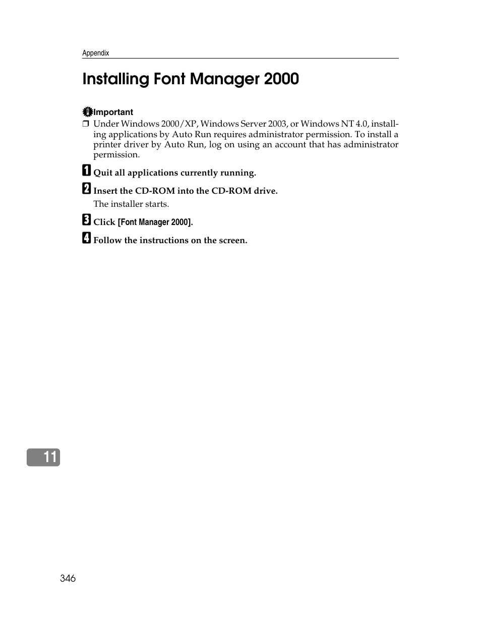 Installing, Installing font manager 2000 | Ricoh 220-240 V User Manual | Page 356 / 370