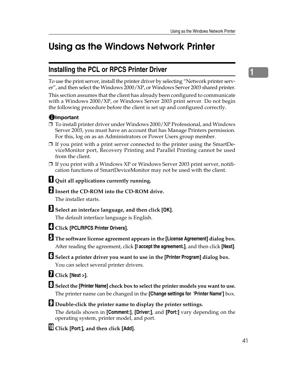 Using as the windows network printer, Installing the pcl or rpcs printer driver, 1using as the windows network printer | Ricoh 220-240 V User Manual | Page 51 / 370