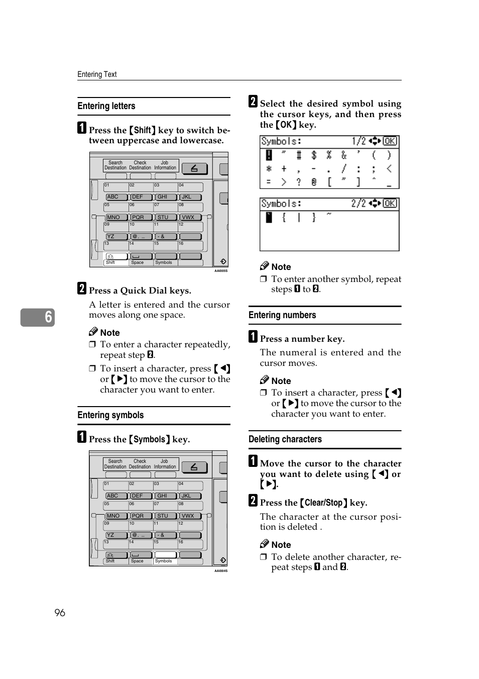 Entering letters, Entering symbols, Entering numbers | Deleting characters, Press the {{{{ symbols }}}} key | Ricoh Aficio 2018D User Manual | Page 108 / 814