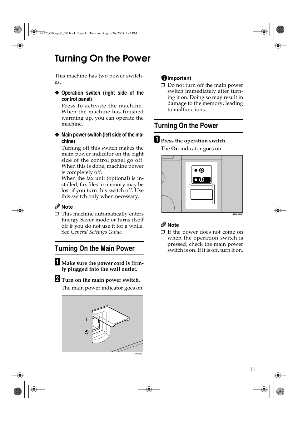 Turning on the power, Turning on the main power | Ricoh Aficio 2018D User Manual | Page 149 / 814