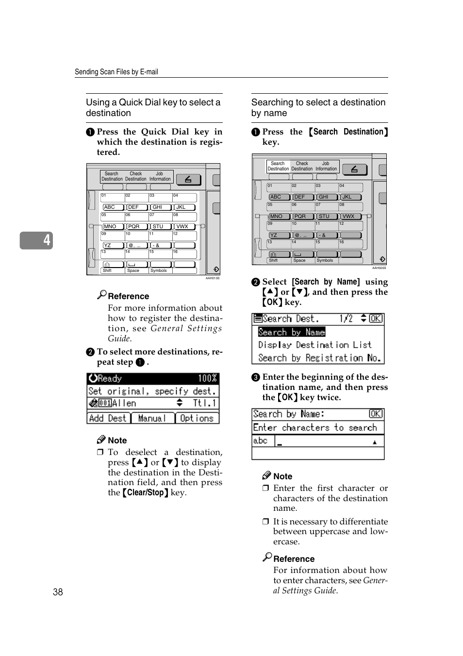 Using a quick dial key to select a destination, Searching to select a destination by name, Reference | Sending scan files by e-mail | Ricoh Aficio 2018D User Manual | Page 254 / 814