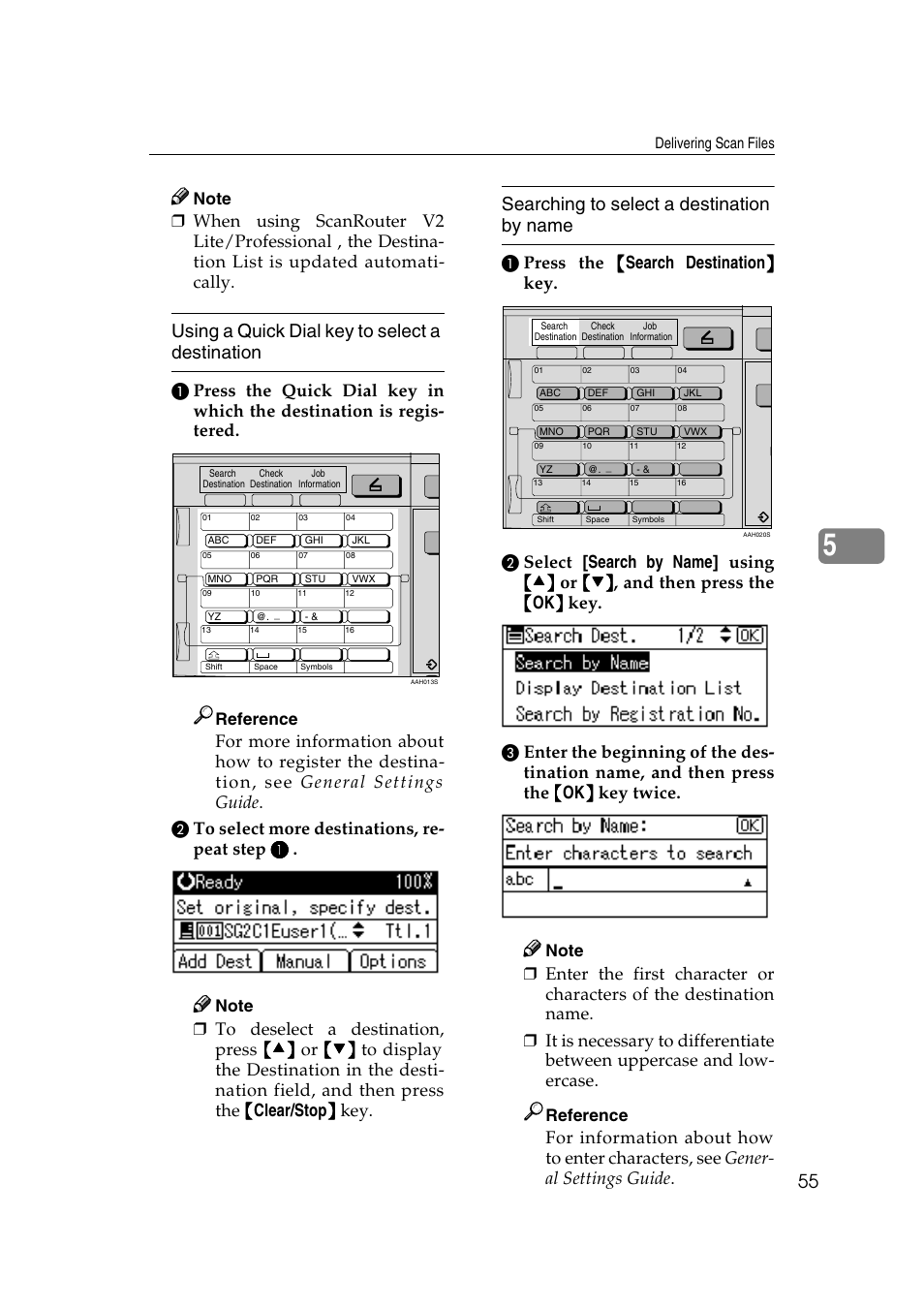 Using a quick dial key to select a destination, Searching to select a destination by name, Reference | Delivering scan files | Ricoh Aficio 2018D User Manual | Page 271 / 814