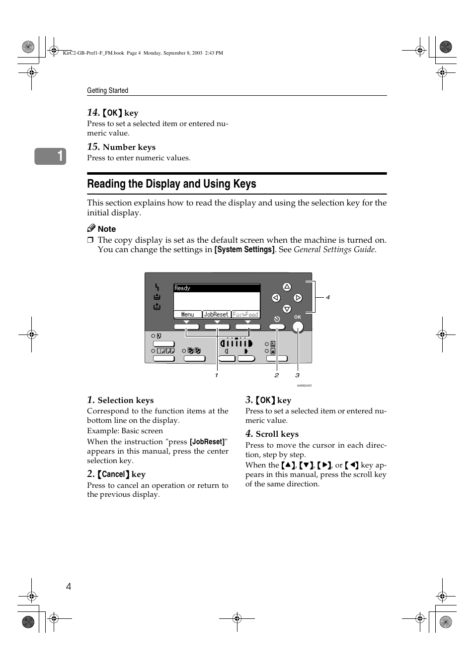 Reading the display and using keys | Ricoh Aficio 2018D User Manual | Page 308 / 814