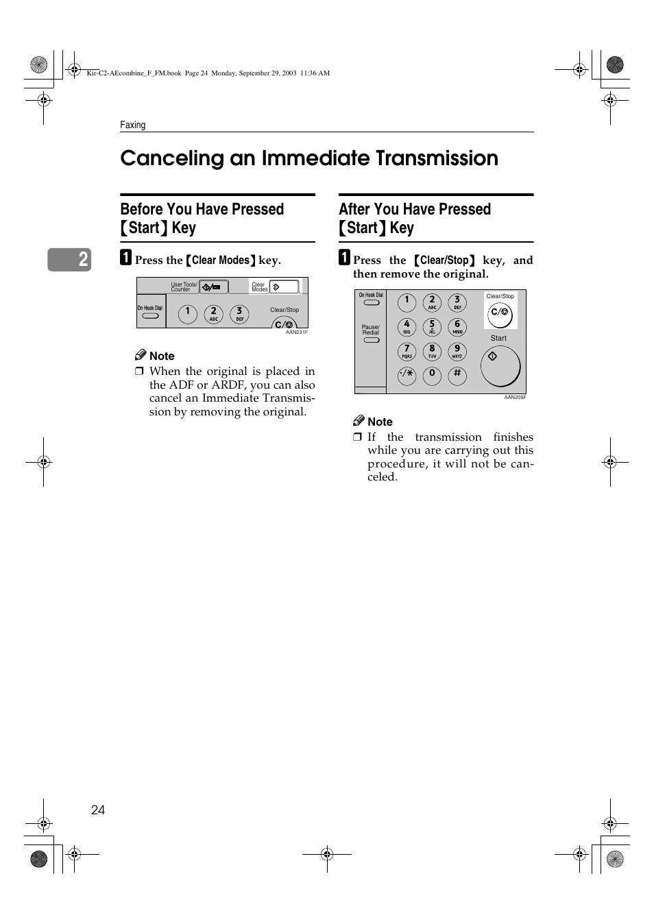 Canceling an immediate transmission, 2canceling an immediate transmission, Before you have pressed {{{{ start }}}} key | After you have pressed {{{{ start }}}} key | Ricoh Aficio 2018D User Manual | Page 434 / 814