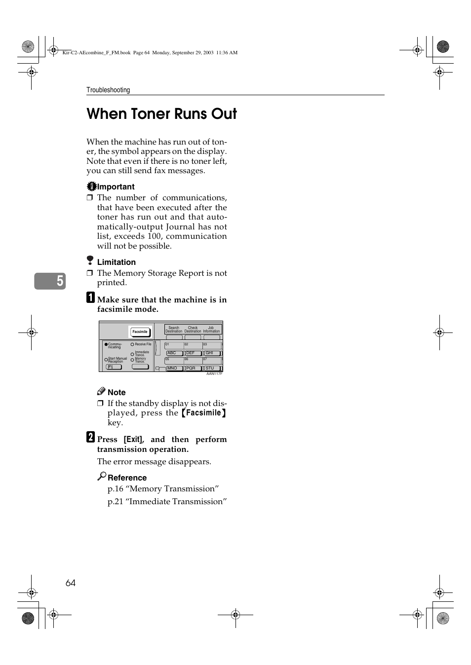 When toner runs out, 5when toner runs out, Make sure that the machine is in facsimile mode | Important, Limitation, Reference | Ricoh Aficio 2018D User Manual | Page 474 / 814