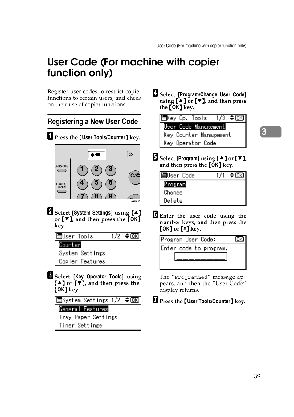 User code (for machine with copier function only), Registering a new user code, 3user code (for machine with copier function only) | Ricoh Aficio 2018D User Manual | Page 51 / 814