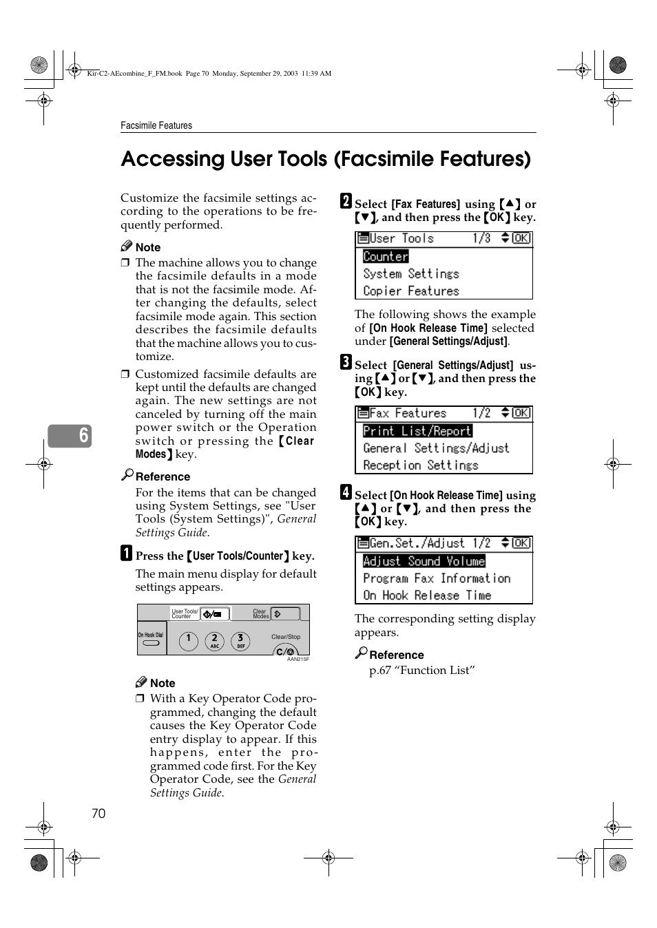 Accessing user tools (facsimile features), 6accessing user tools (facsimile features) | Ricoh Aficio 2018D User Manual | Page 564 / 814