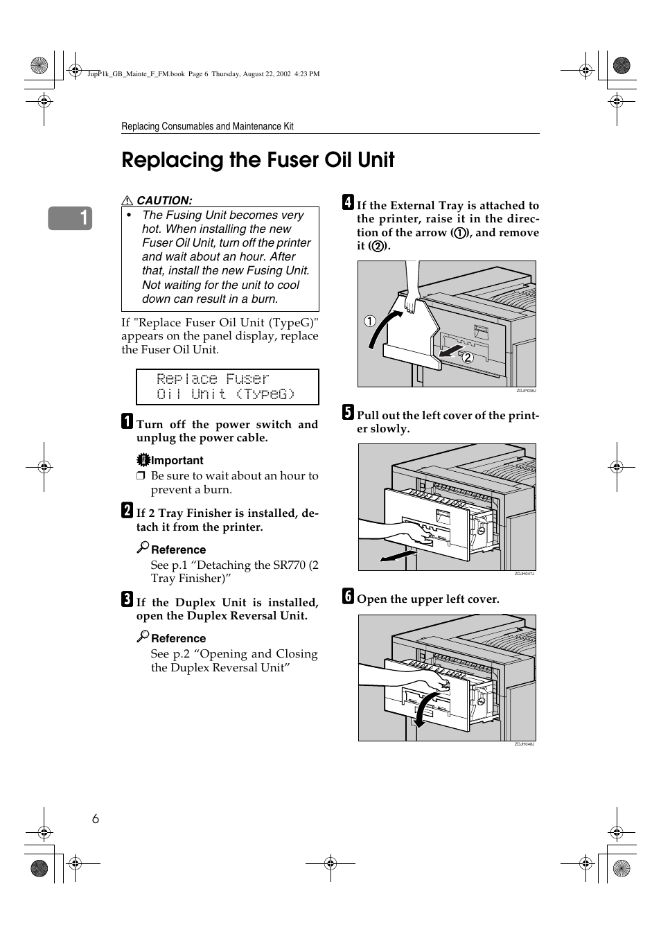 Replacing the fuser oil unit, 1replacing the fuser oil unit | Ricoh AP3800C User Manual | Page 16 / 124