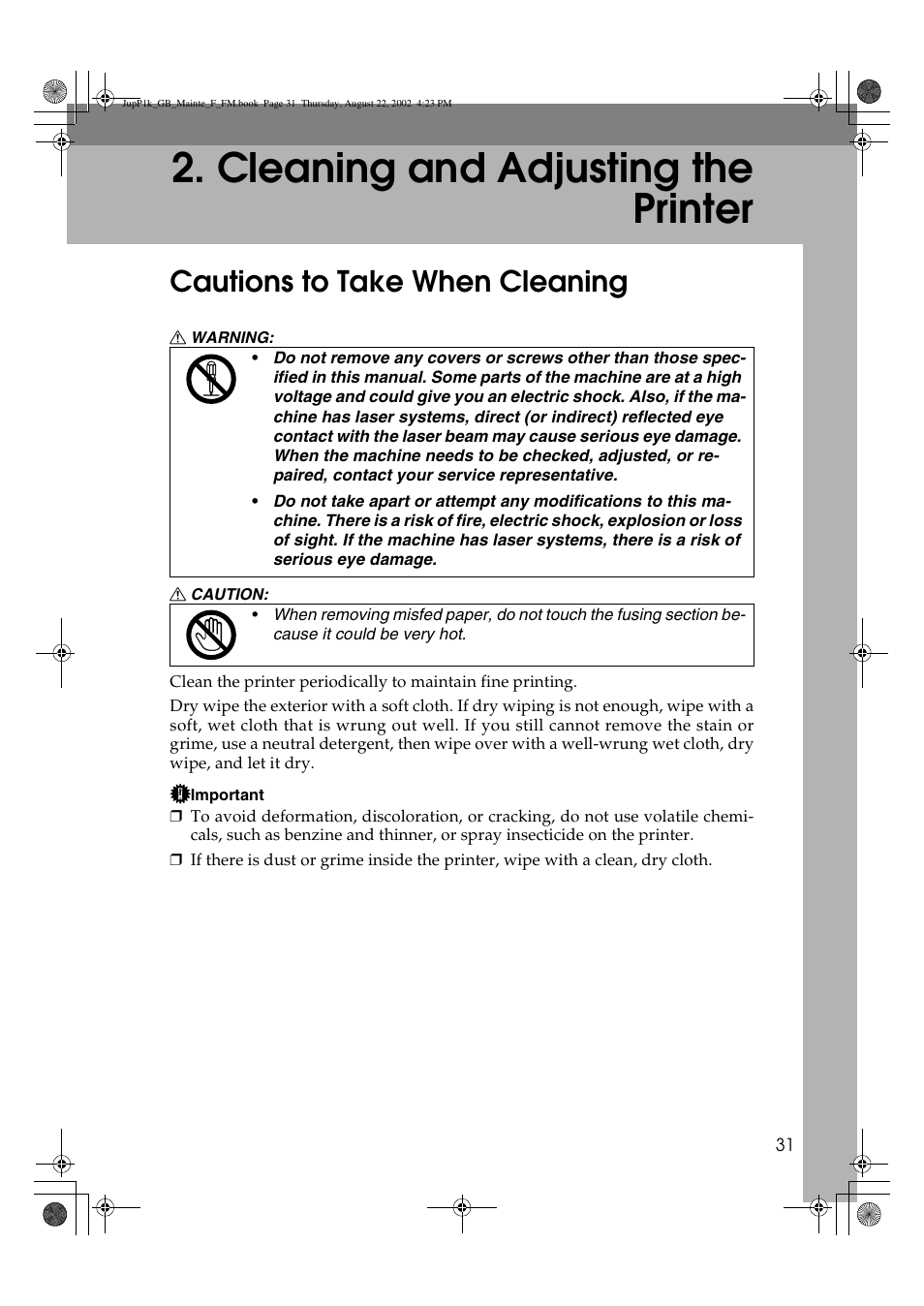 Cleaning and adjusting the printer, Cautions to take when cleaning | Ricoh AP3800C User Manual | Page 41 / 124