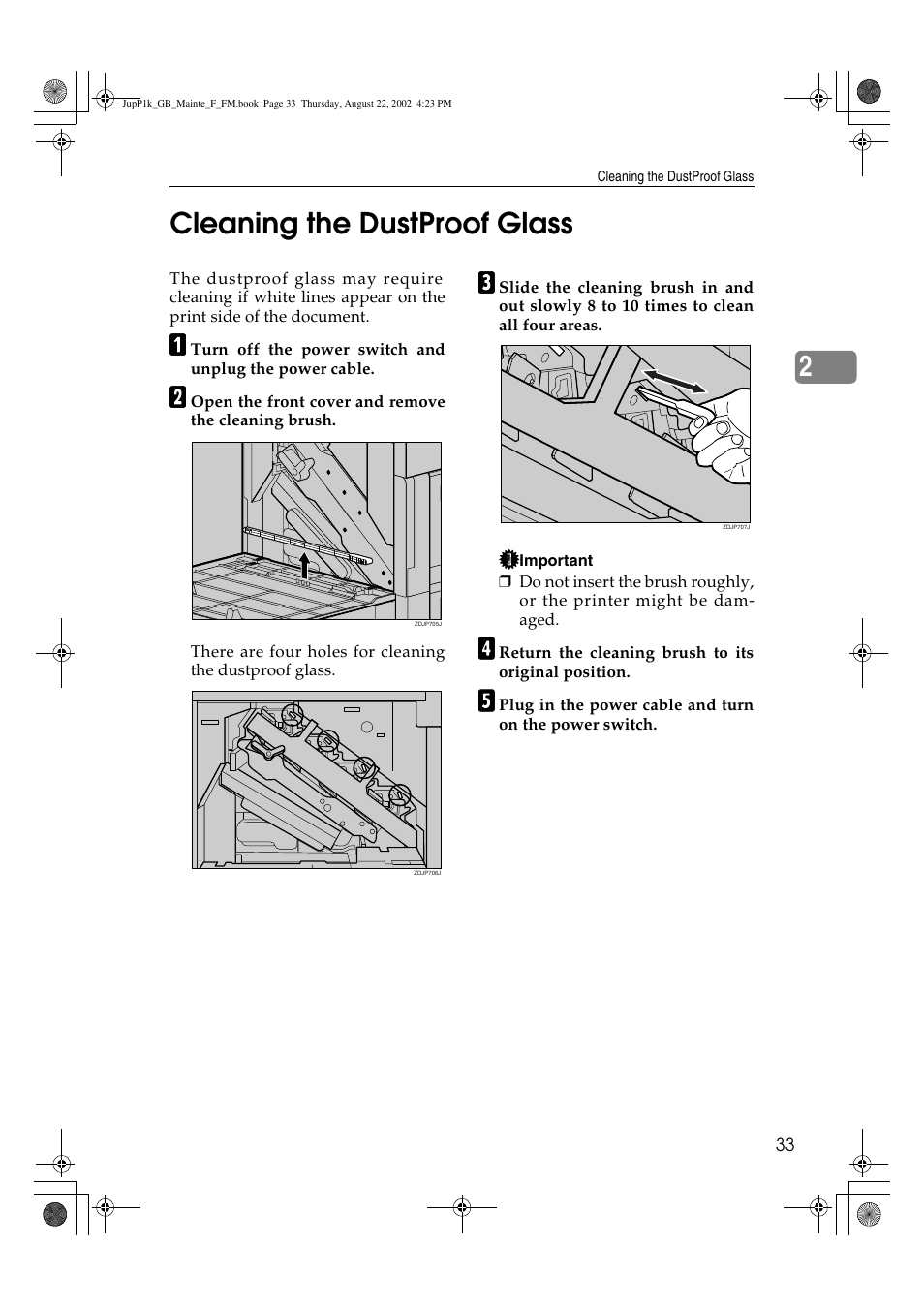 Cleaning the dustproof glass, 2cleaning the dustproof glass | Ricoh AP3800C User Manual | Page 43 / 124