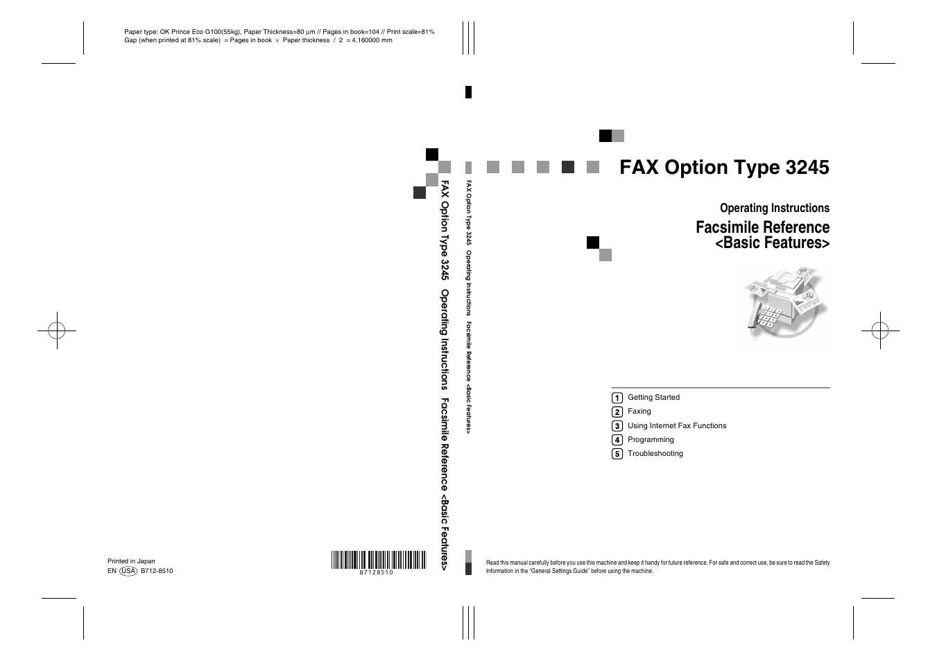 Fax option type 3245, Facsimile reference <basic features, Operating instructions | Ricoh 3245 User Manual | Page 108 / 108