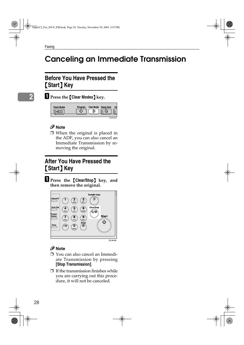 2canceling an immediate transmission, Before you have pressed the {{{{ start }}}} key, After you have pressed the {{{{ start }}}} key | Ricoh 3245 User Manual | Page 36 / 108