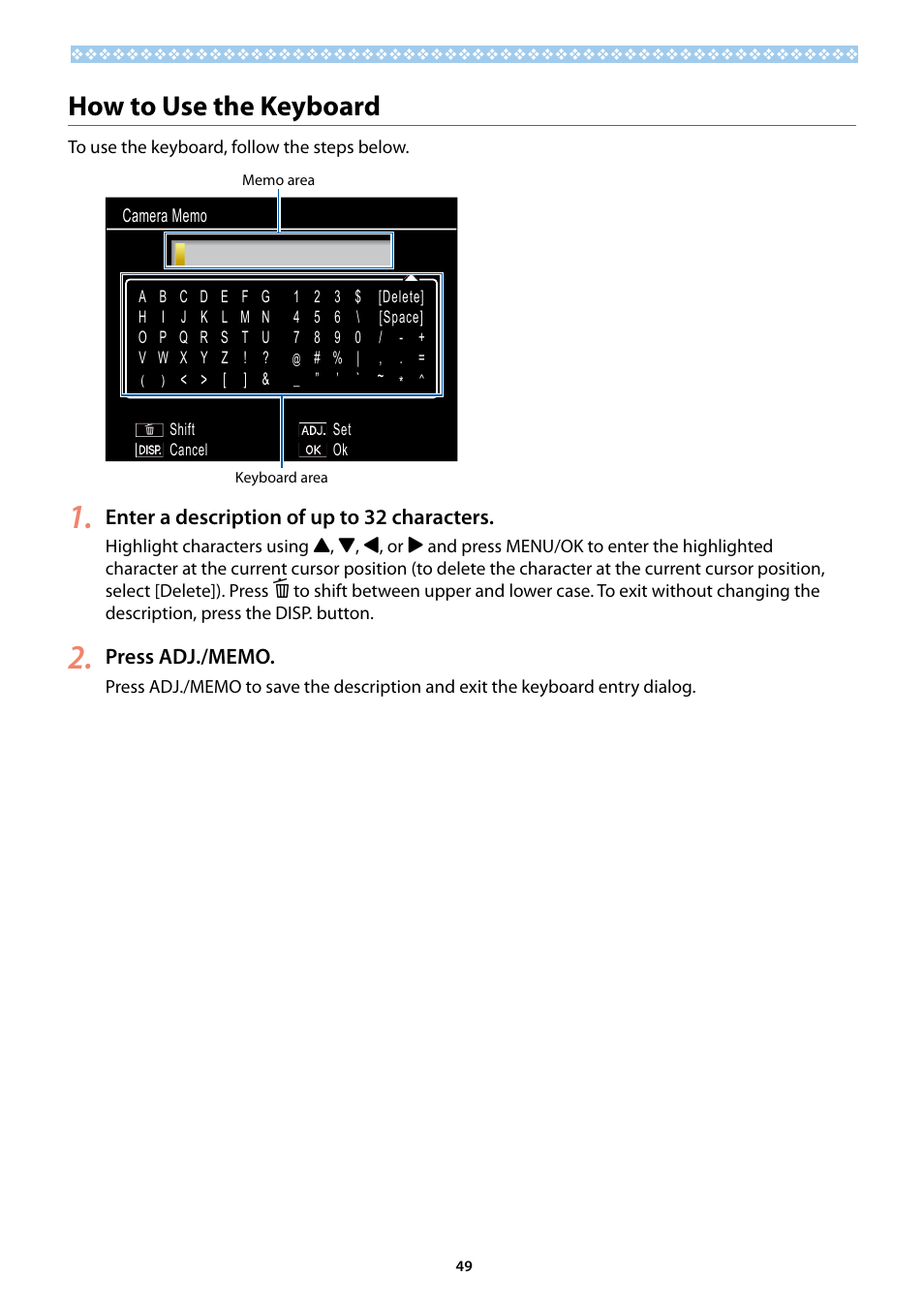 How to use the keyboard, Enter a description of up to  characters | Ricoh G700SE User Manual | Page 49 / 50