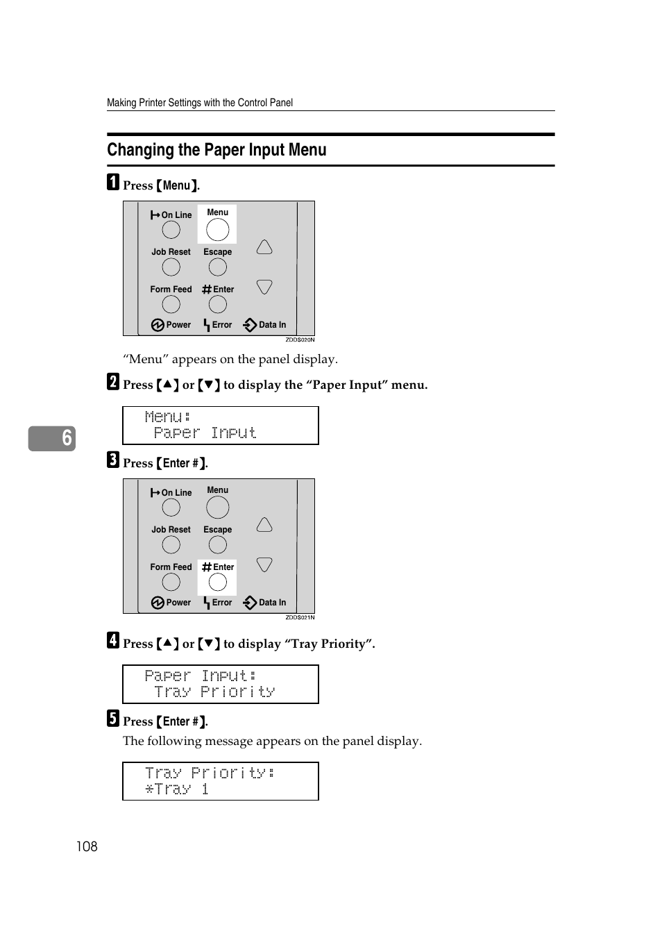 Changing the paper input menu, Menu: paper input, Paper input: tray priority tray priority: *tray 1 | Ricoh AP2610N User Manual | Page 210 / 472