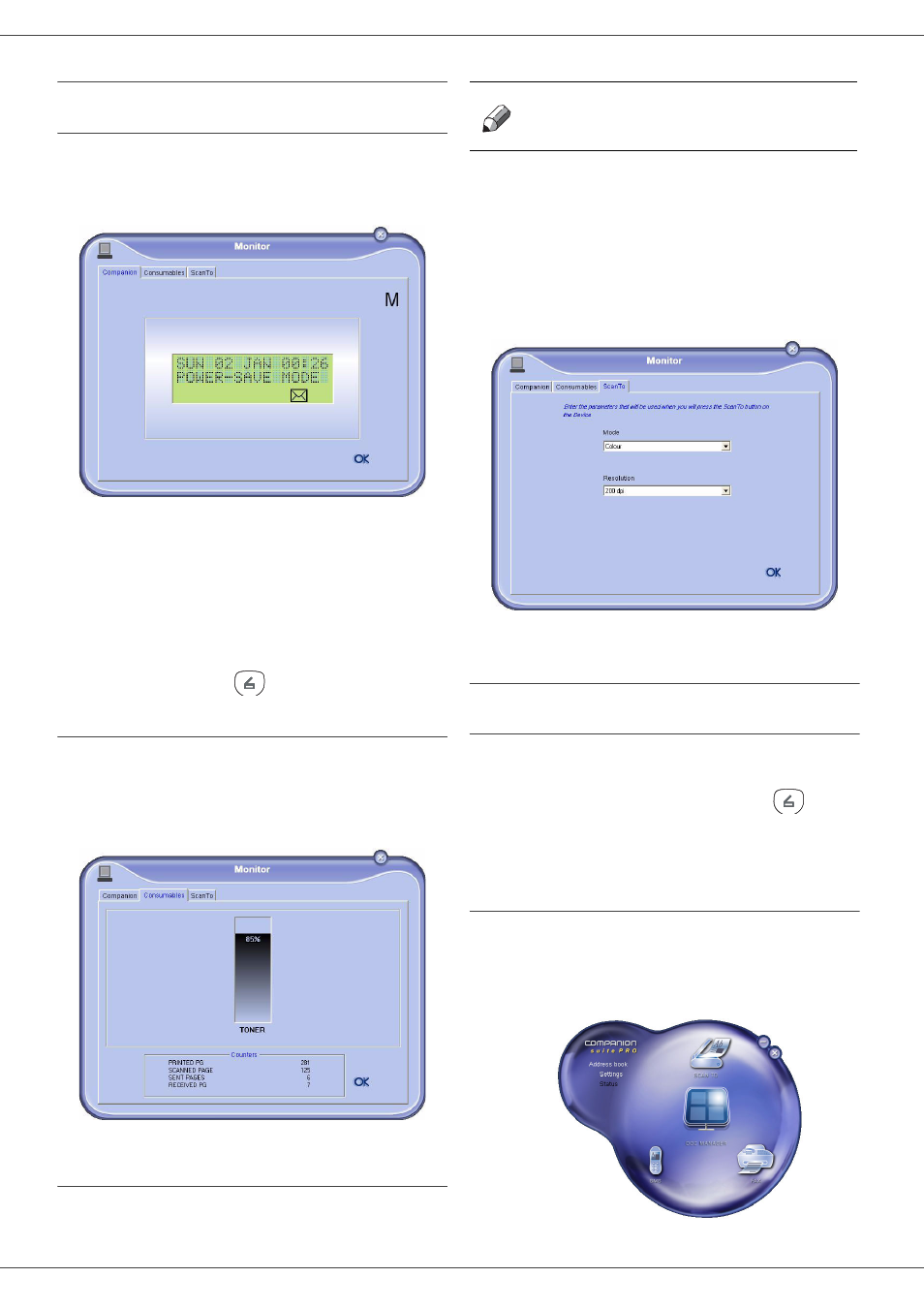 Mf monitor, Graphical presentation, Display the consumable status | Scan to, Companion suite pro ll functionalities, Document analysis, Analysis with scan to, 8 - pc featu res, Sp 1000sf | Ricoh Aficio SP 1000SF User Manual | Page 44 / 59