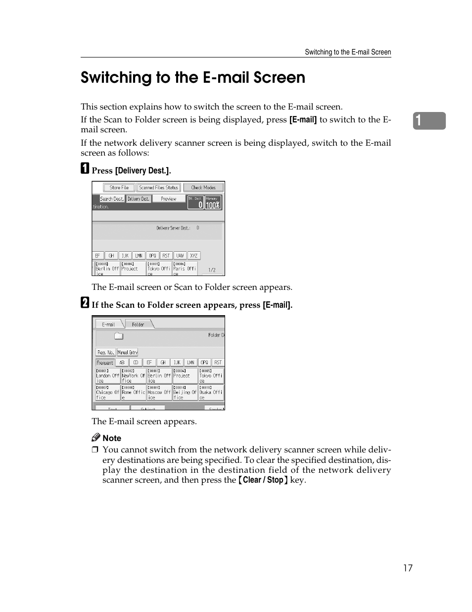 Switching to the e-mail screen, P.17 “switching to the e-mail screen, 1switching to the e-mail screen | Ricoh Printer/Scanner Unit Type 8000 User Manual | Page 25 / 174