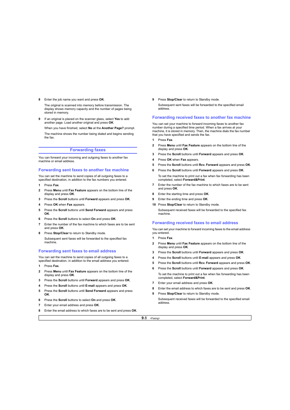 Forwarding faxes, Forwarding sent faxes to another fax machine, Forwarding sent faxes to email address | Forwarding received faxes to another fax machine, Forwarding received faxes to email address | Ricoh Laser MFP Printer User Manual | Page 51 / 129
