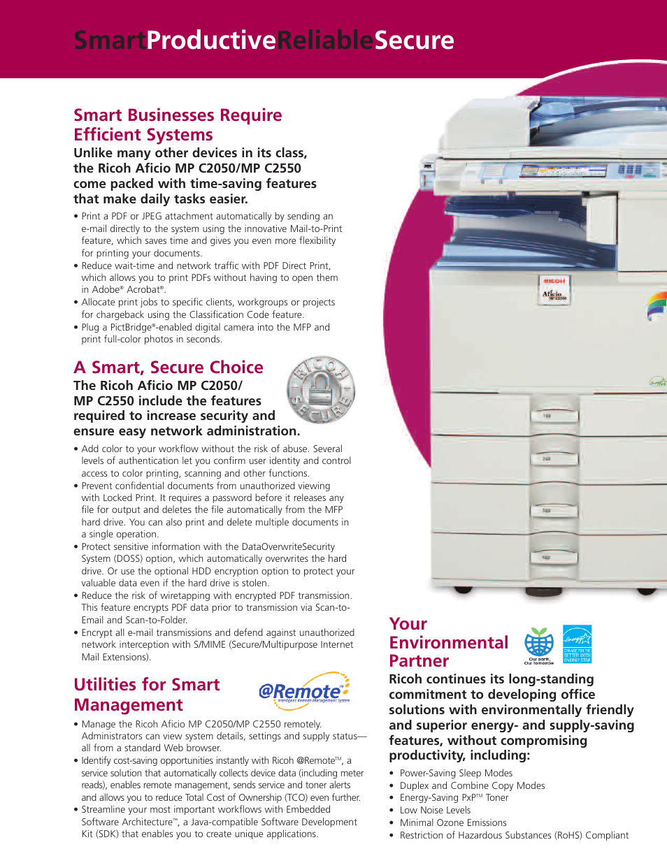 Smart productive reliable secure, Smart businesses require efficient systems, A smart, secure choice | Utilities for smart management, Your environmental partner | Ricoh Aficio MP C2550 User Manual | Page 7 / 8