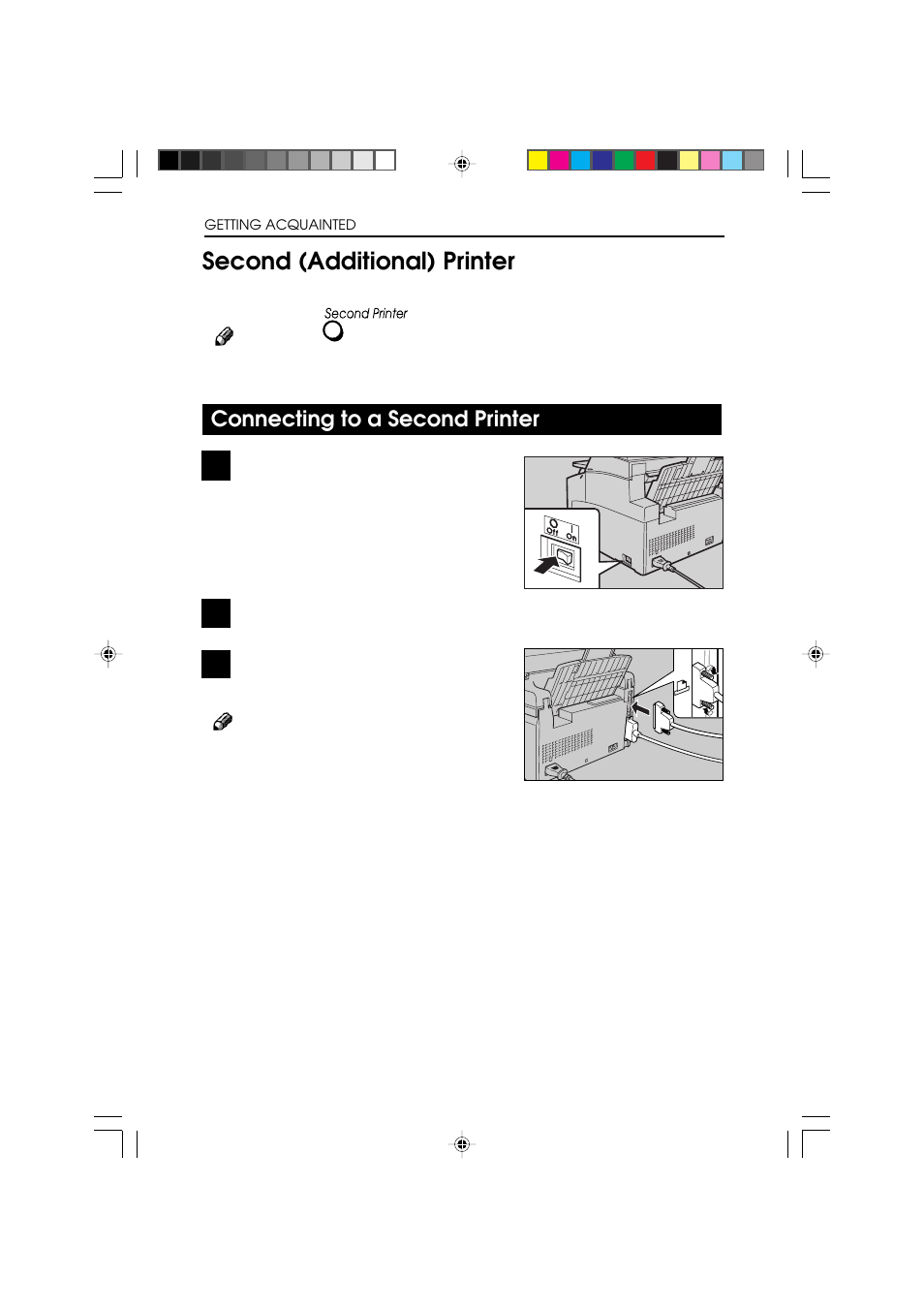 Second (additional) printer, Connecting to a second printer | Ricoh BIZWORKS 106 User Manual | Page 34 / 422