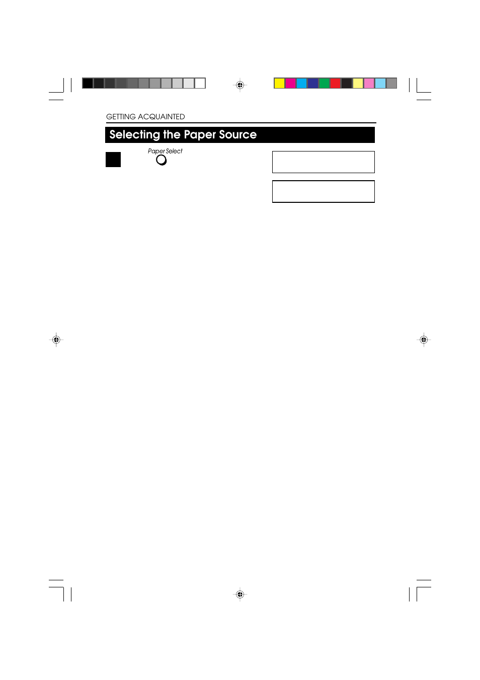 Selecting the paper source | Ricoh BIZWORKS 106 User Manual | Page 40 / 422