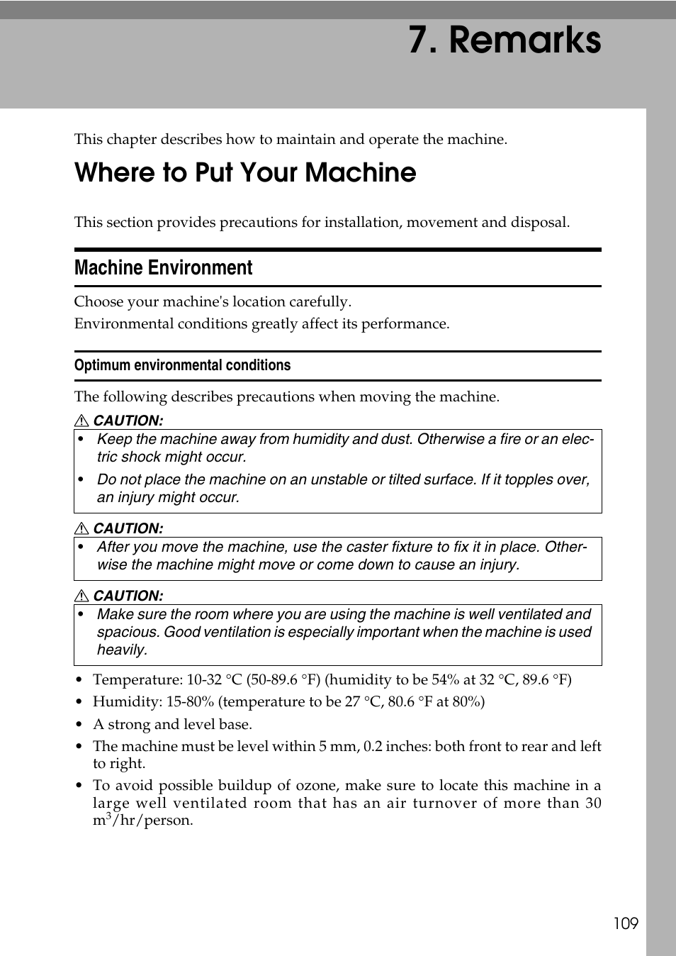  remarks, Where to put your machine, Machine environment | Optimum environmental conditions, Remarks | Ricoh feeder User Manual | Page 115 / 126