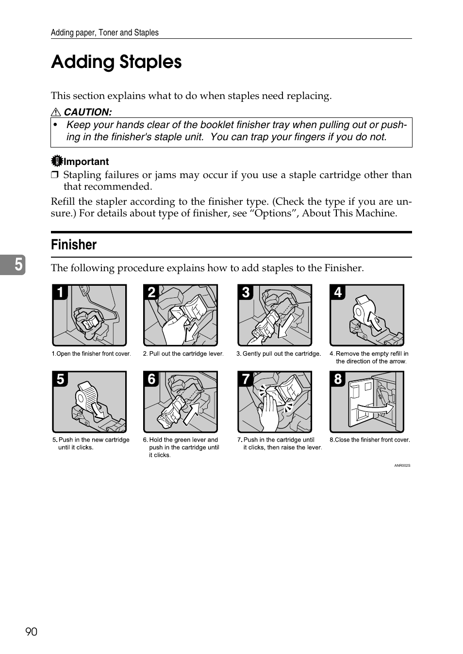 Adding staples, Finisher, See p.90 “adding staples | Rtridge also. see p.90 “adding staples, 5adding staples | Ricoh feeder User Manual | Page 96 / 126