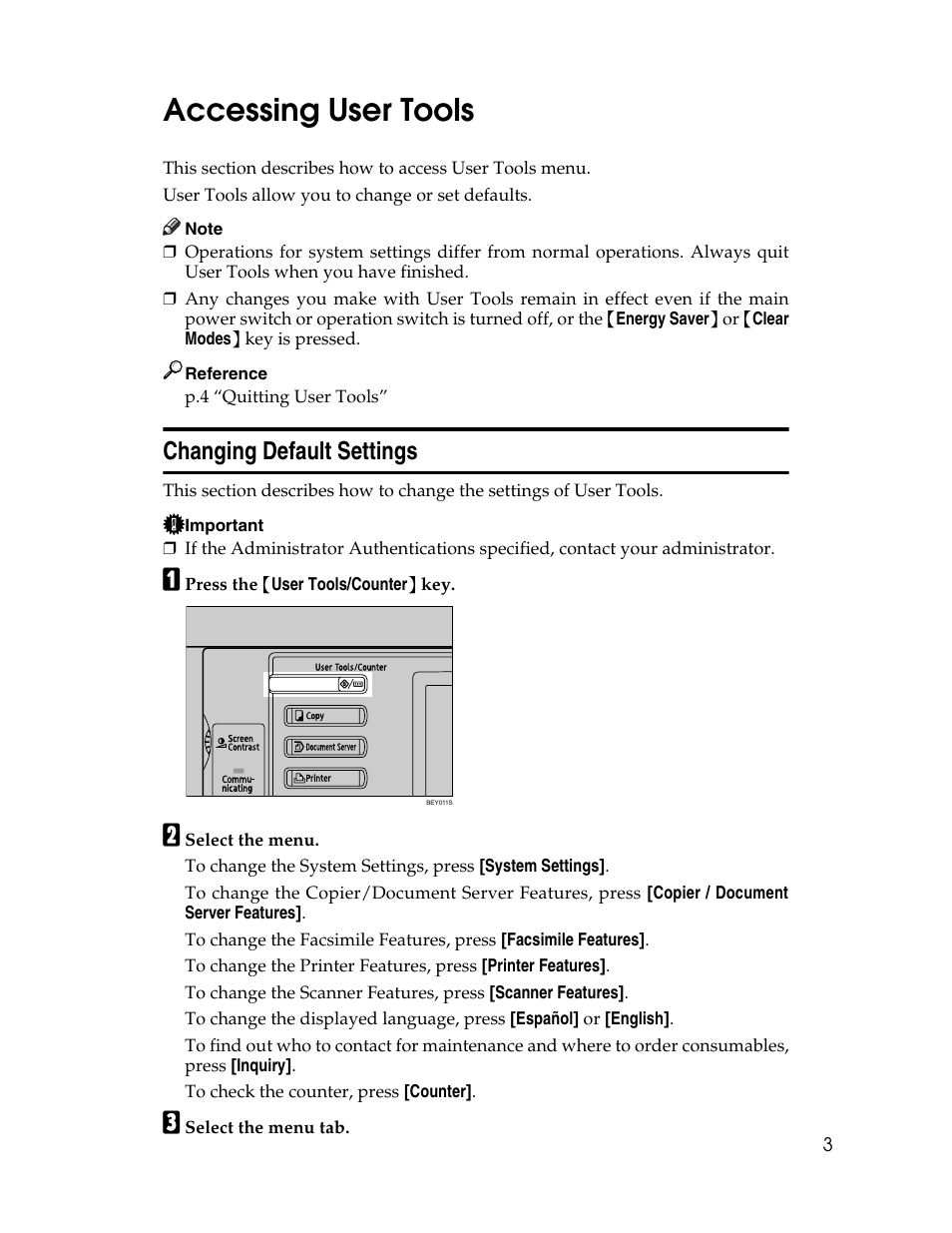 Accessing user tools, Changing default settings | Ricoh Aficio MP 6000 User Manual | Page 13 / 310