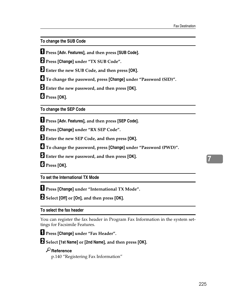 To change the sub code, To change the sep code, To set the international tx mode | To select the fax header | Ricoh Aficio MP 6000 User Manual | Page 235 / 310