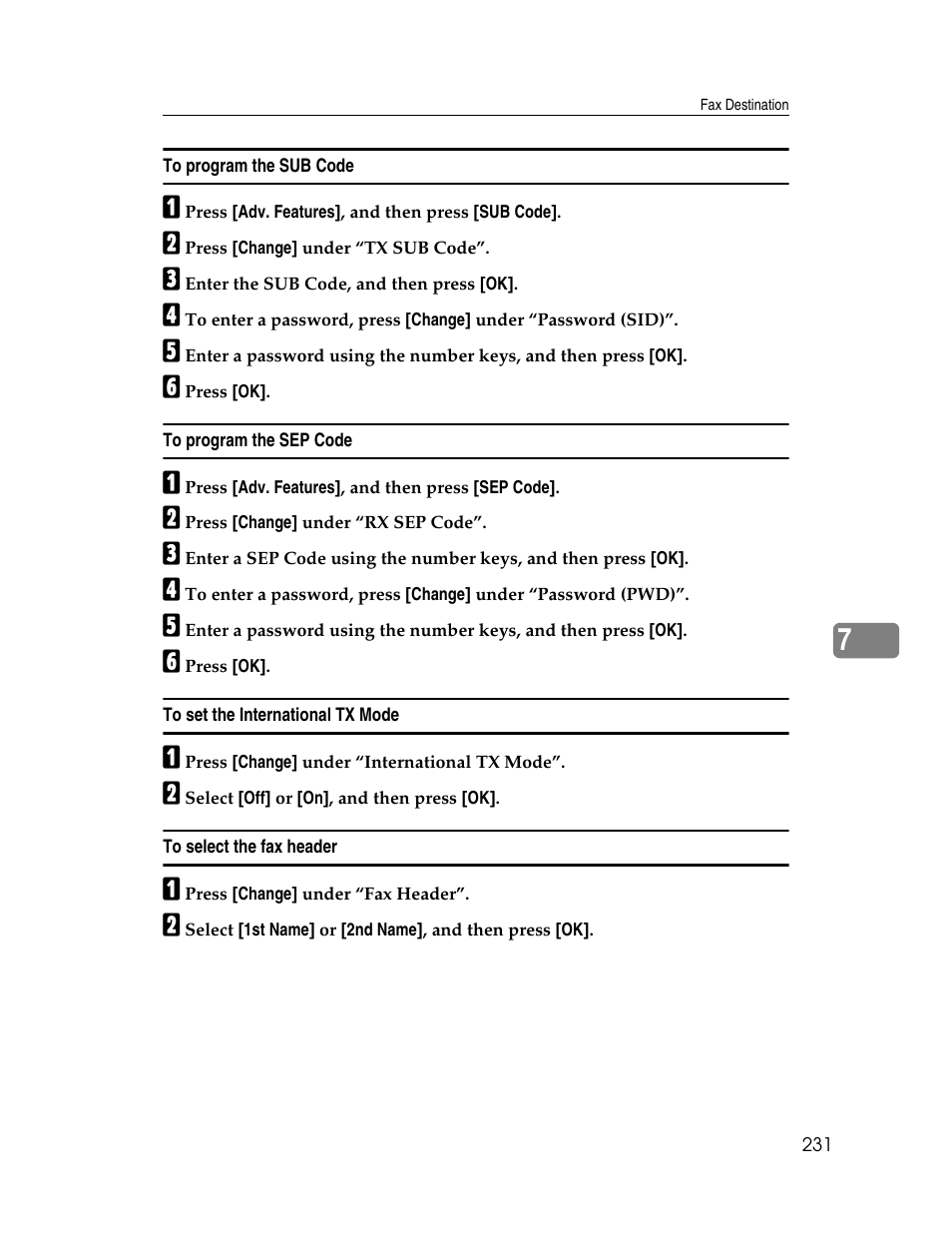 To program the sub code, To program the sep code, To set the international tx mode | To select the fax header | Ricoh Aficio MP 6000 User Manual | Page 241 / 310