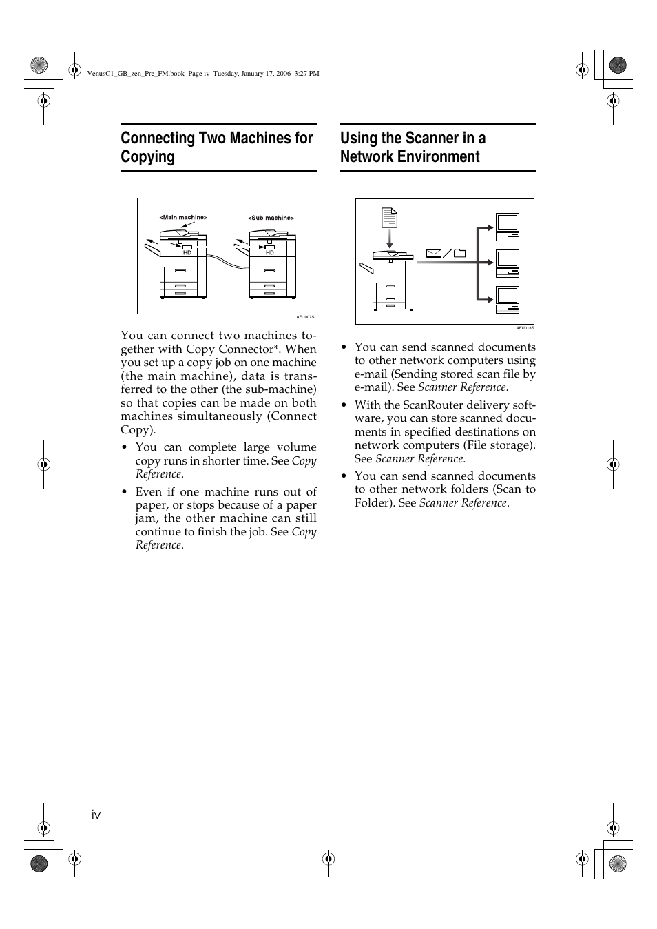 Connecting two machines for copying, Using the scanner in a network environment | Ricoh Aficio Color 5560 User Manual | Page 6 / 200