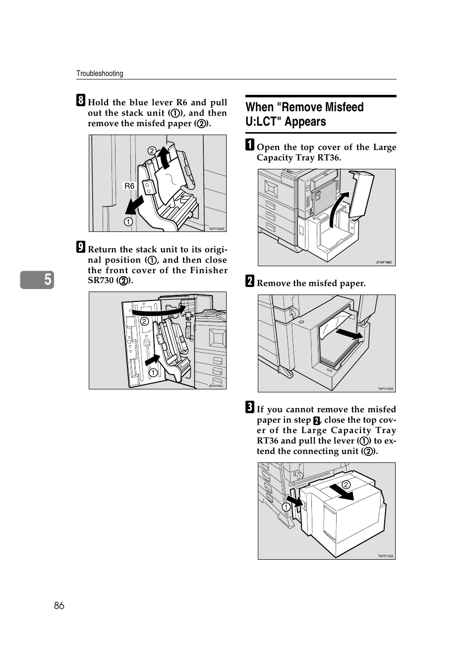 When "remove misfeed u:lct" appears, P.86 “when "remove misfeed u:lct" appears | Ricoh AP4510 User Manual | Page 160 / 424