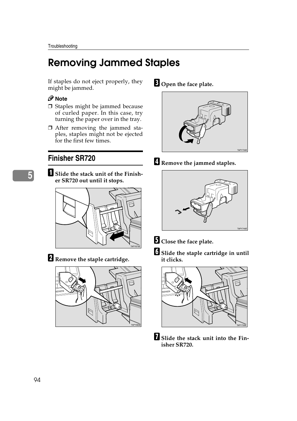 Removing jammed staples, Finisher sr720, 5removing jammed staples | Ricoh AP4510 User Manual | Page 168 / 424
