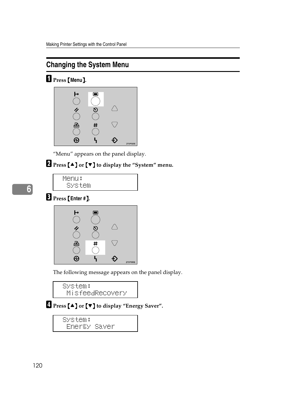 Changing the system menu | Ricoh AP4510 User Manual | Page 194 / 424
