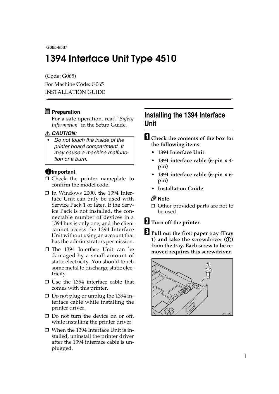 1394 interface unit type 4510, Installing the 1394 interface unit | Ricoh AP4510 User Manual | Page 411 / 424