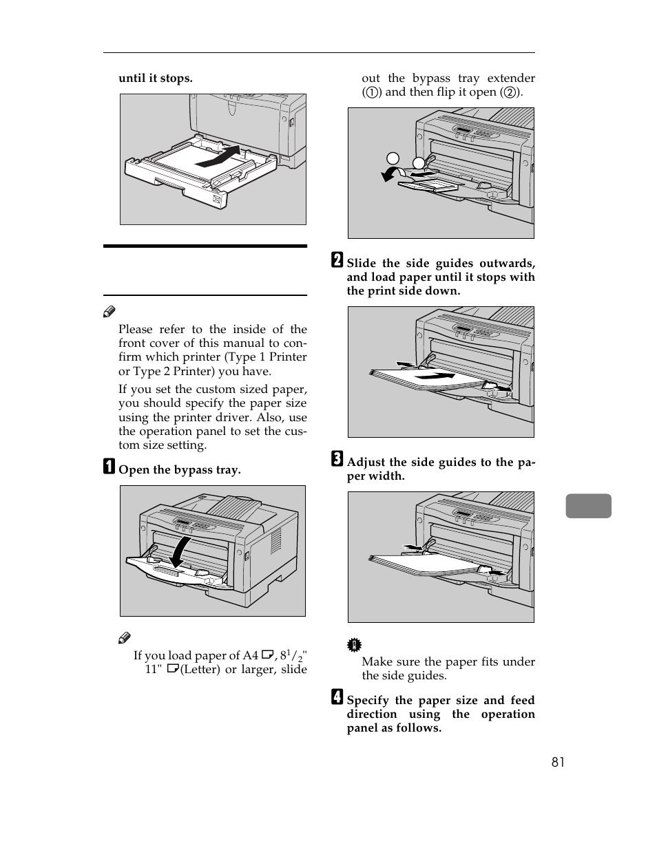 Type 1 printer: loading paper in the bypass tray, A open the bypass tray, Graphic | If you load paper of a4 l, 8, C adjust the side guides to the paper width, Make sure the paper fits under the side guides, P.81 “type 1 printer: loading paper in, The bypass tray | Ricoh AP1400/AP2000 User Manual | Page 101 / 332