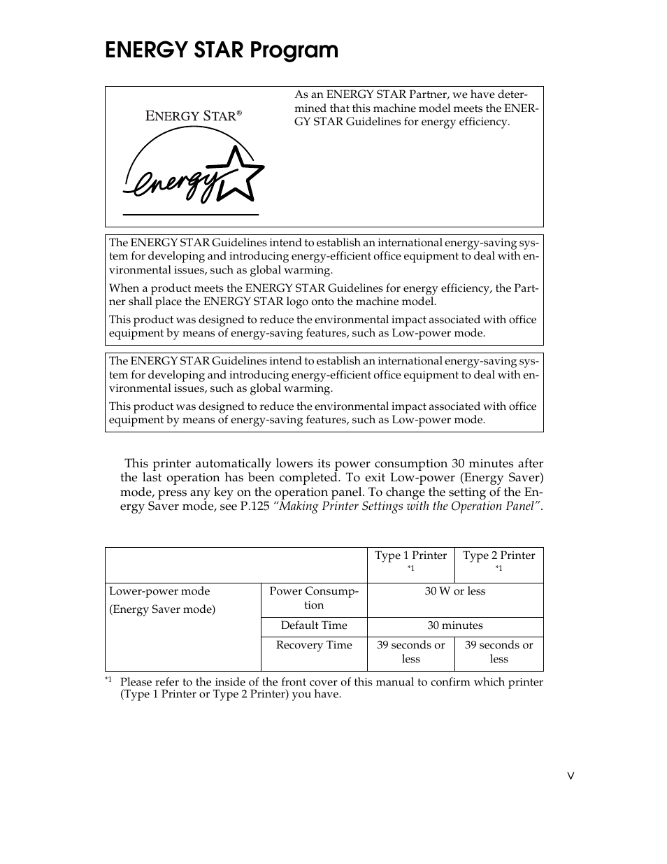 Energy star program, Table, Table body | Table row, Low-power mode (energy saver mode), Specifications, Type 1 printer *1, Type 2 printer *1, Lower-power mode, Energy saver mode) | Ricoh AP1400/AP2000 User Manual | Page 13 / 332