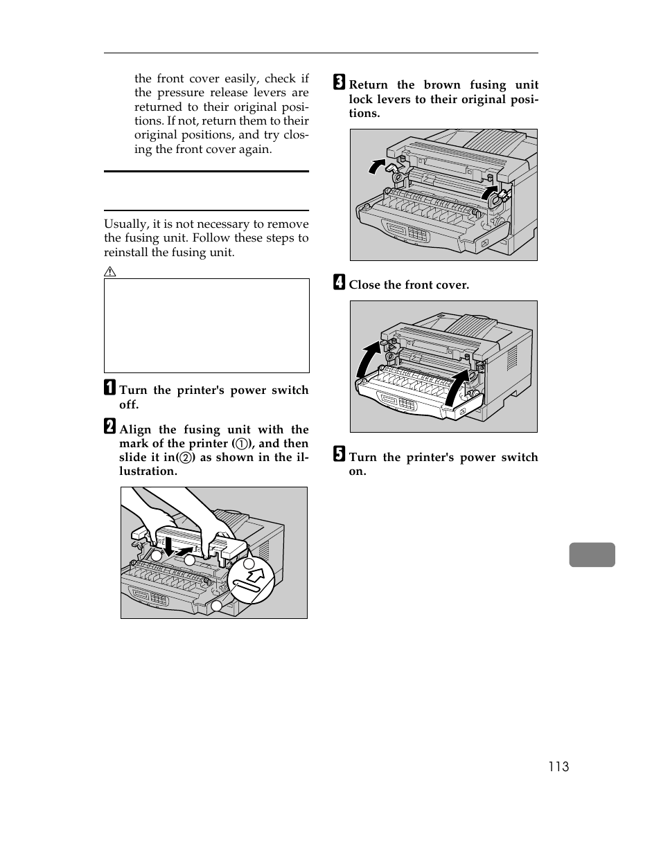 If you uninstall the fusing unit accidentally, Table, Table body | Table row, A turn the printer's power switch off, D close the front cover, E turn the printer's power switch on | Ricoh AP1400/AP2000 User Manual | Page 133 / 332