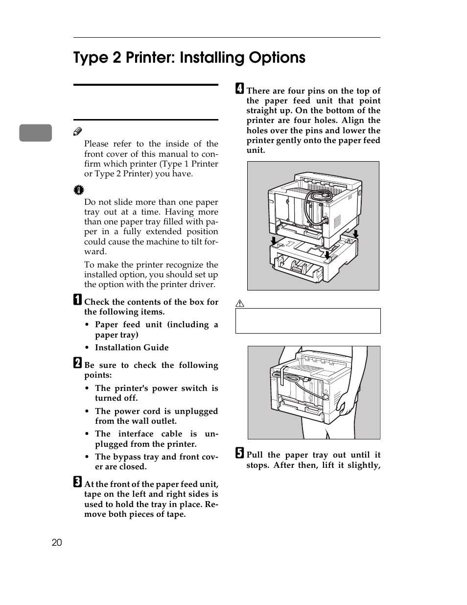Type 2 printer: installing options, B be sure to check the following points, Table | Table body, Table row, Graphic, 2type 2 printer: installing options | Ricoh AP1400/AP2000 User Manual | Page 40 / 332