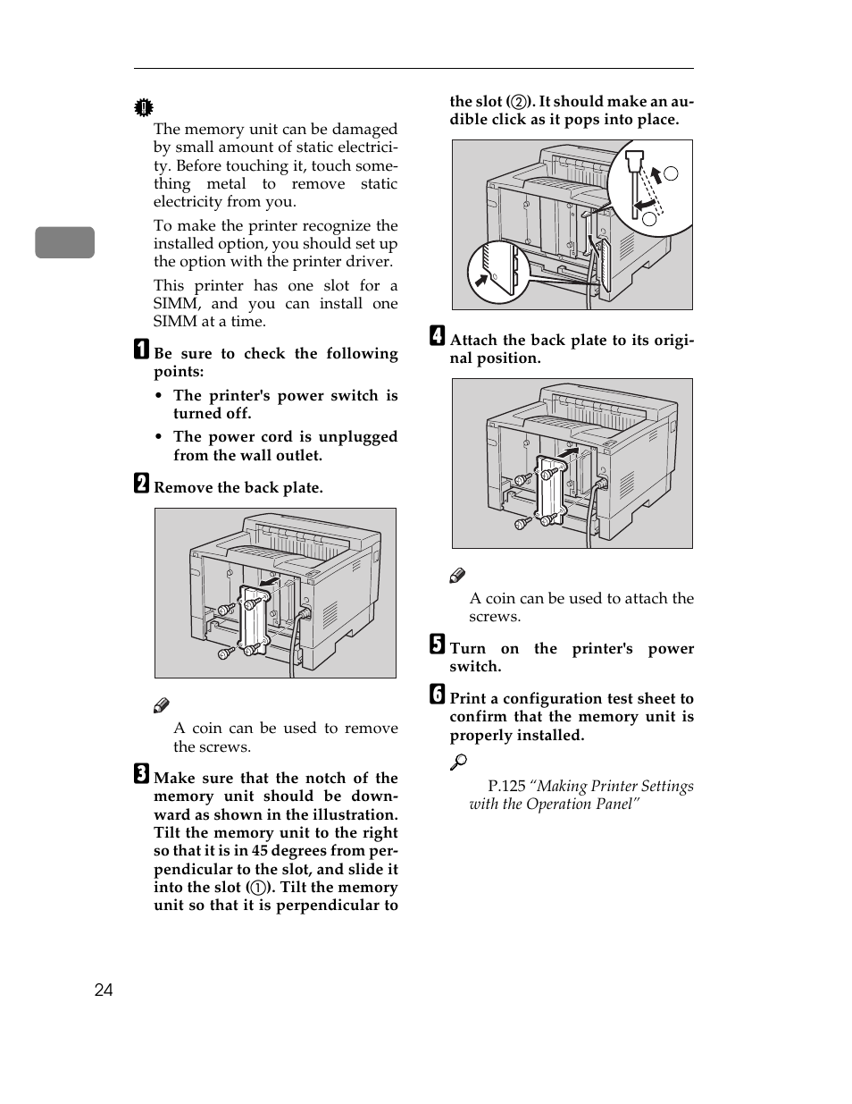 A be sure to check the following points, B remove the back plate, Graphic | A coin can be used to remove the screws, D attach the back plate to its original position, A coin can be used to attach the screws, E turn on the printer's power switch | Ricoh AP1400/AP2000 User Manual | Page 44 / 332