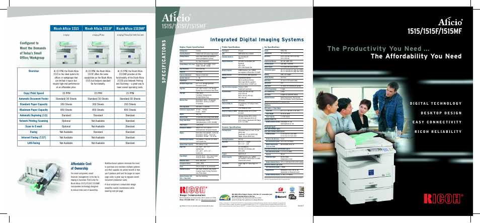 Integrated digital imaging systems, Affordable cost of ownership, Overview copy/print speed | Automatic document feeder, Standard paper capacity, Maximum paper capacity, Automatic duplexing (1:2), Network printing/scanning, Scan to e-mail, Faxing | Ricoh Aficio 1515F User Manual | Page 6 / 6