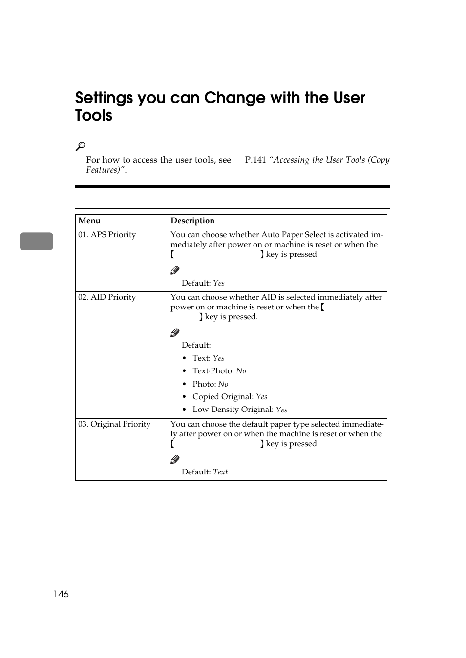 Settings you can change with the user tools, General features, P.146 “settings you can change with the user tools | P.146 “1. general, Features, P.146 “set, Tings you can change with the user tools, P.146 “settings you can, Change with the user tools, 4settings you can change with the user tools | Ricoh 450e User Manual | Page 172 / 204