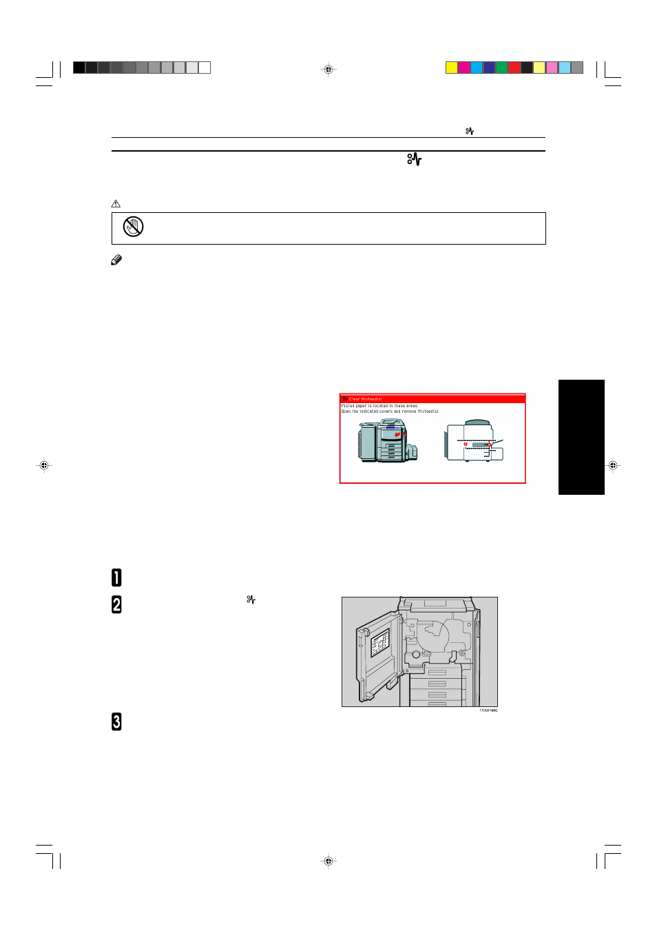 Clearing misfeeds, Misfeed location display, Clearing paper misfeeds | X clearing misfeeds, Check the misfeed location display | Ricoh AFICIO COLOR 6010 User Manual | Page 193 / 266